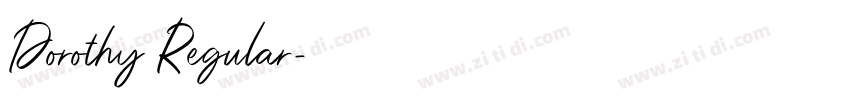 Dorothy Regular字体转换